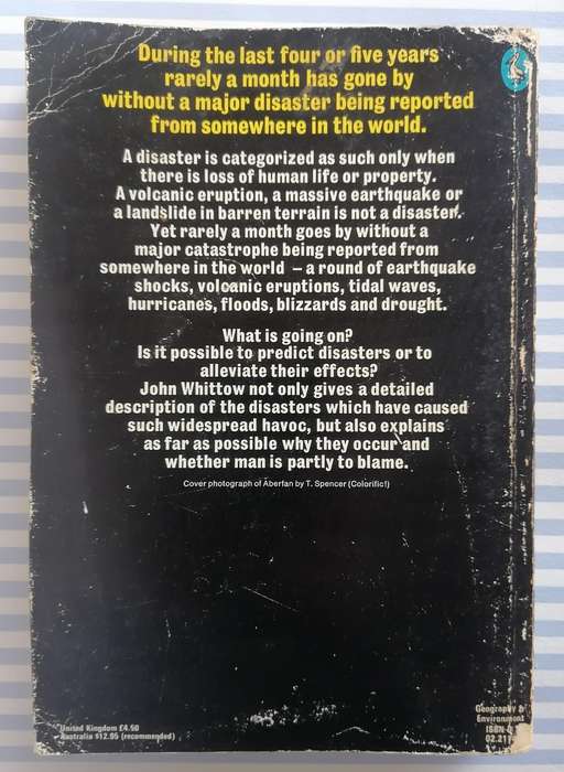 Disasters - The Anatomy of Environmental Hazards by John Whittow