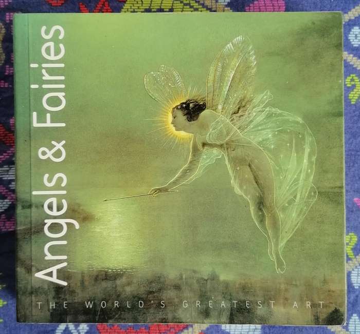The World's Greatest Art: Angels and Fairies