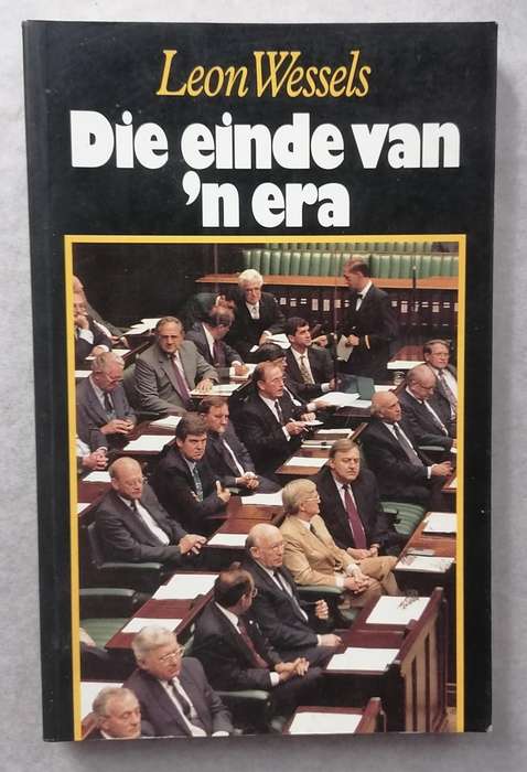 Die Einde van 'n Era - Leon Wessels