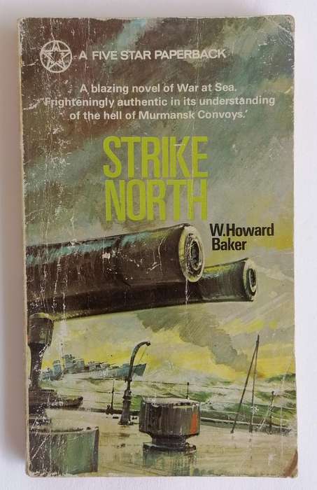 Strike North by W. Howard Baker