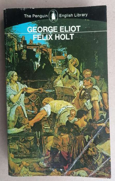 Felix Holt by George Eliot