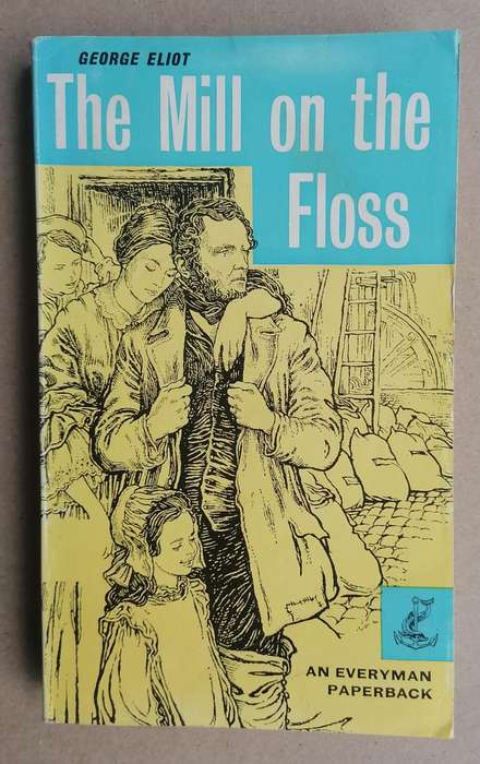 The Mill on the Floss by George Eliot