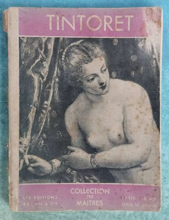 Tintoret (Collection des Maitres)