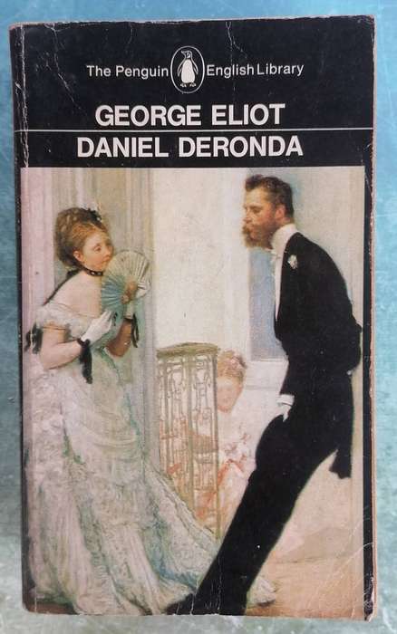 Daniel Deronda by George Eliot