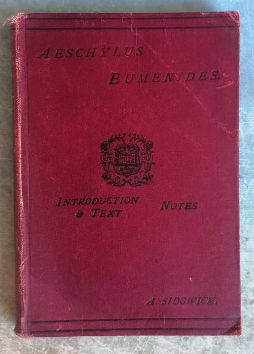 Aeschylus - Eumenides with Introduction and Notes by A. Sidgwick