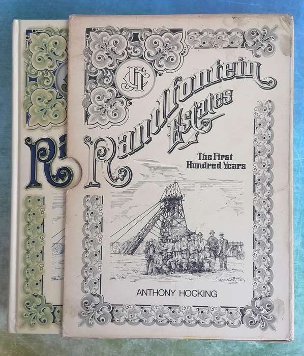 Randfontein Estates - The First Hundred Years by Anthony Hocking