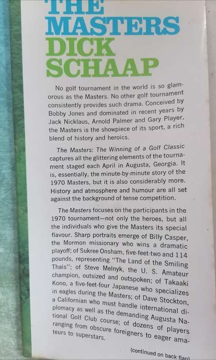 The Masters: The Winning of a Golf Classic by Dick Schaap