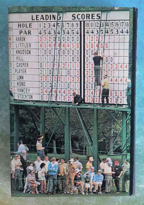 The Masters: The Winning of a Golf Classic by Dick Schaap
