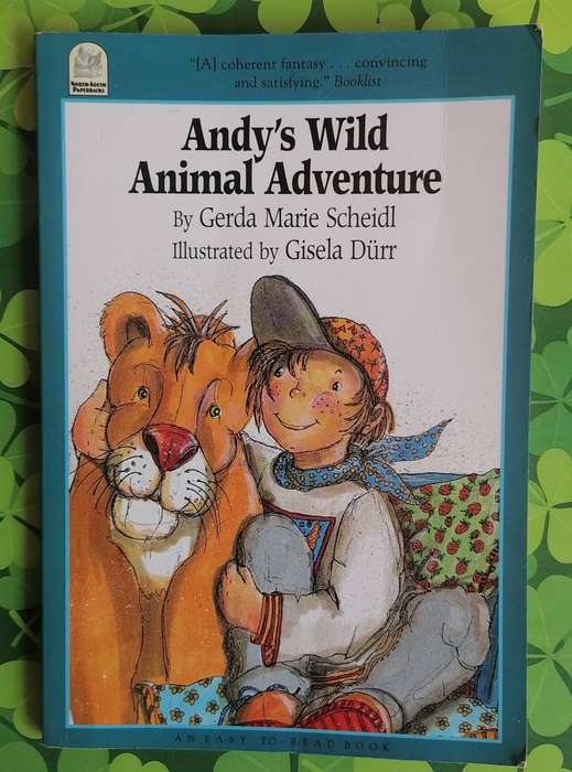 Andy's Wild Animal Adventure by Gerda Marie Scheidl