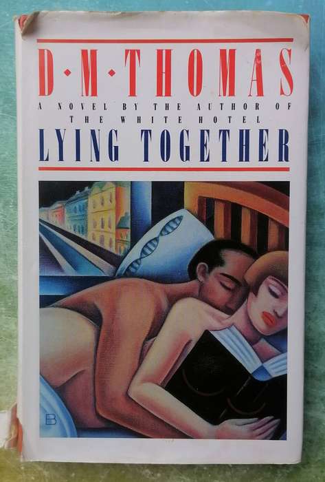 Lying Together by D. M. Thomas