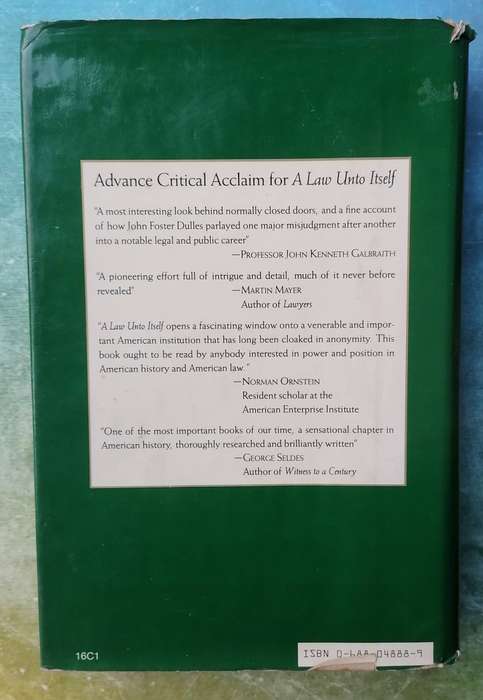 A Law Unto Itself - The Untold Story of the Law Firm Sullivan & Cromwell by Lisagor & Lipsius