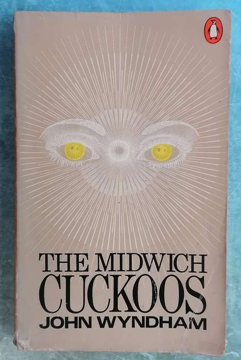The Midwich Cuckoo by John Wyndham