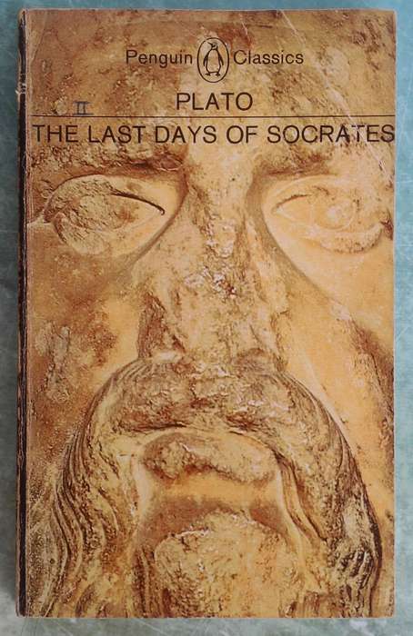 The Last Days of Socrates - Plato (Penguin Classics)
