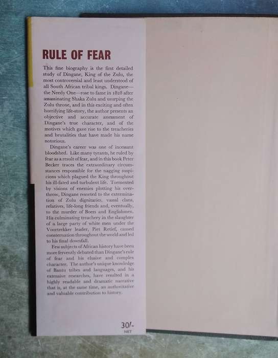 Rule of Fear - The Life and Times of Dingane King of the Zulu by Peter Becker