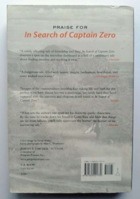 In Search of Captain Zero - A Surfer's Road Trip Beyond the End of the Road by Allan C. Weisbecker
