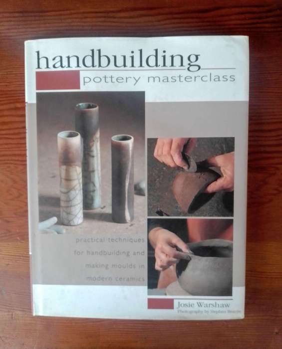 Handbuilding - Pottery Masterclass by Josie Warsaw