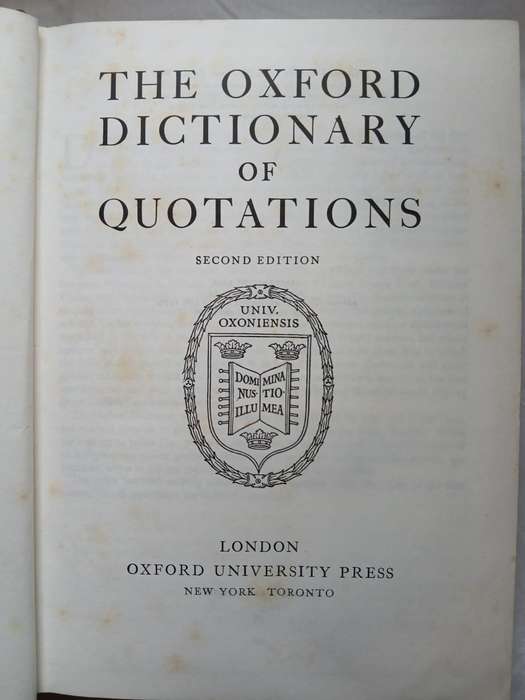 The Oxford Dictionary of Quotations (Hard Cover) Published by Oxford University Press, London, 1966