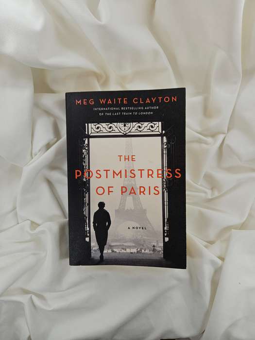 The Postmistress of Paris by Meg Waite Clayton - Paperback