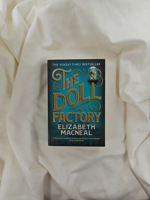 The Doll Factory by Elizabeth Macneal - Paperback