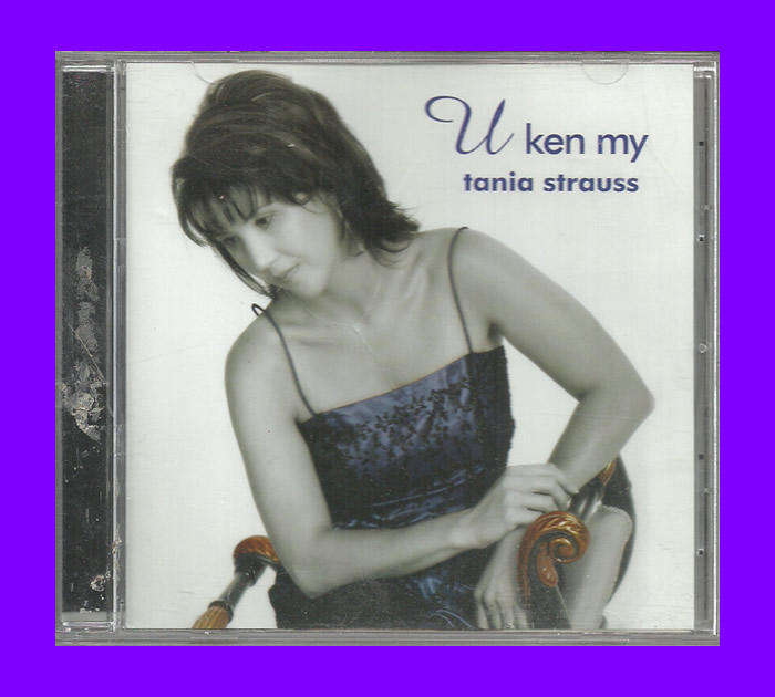 Music CD - Tania Strauss - U Ken My
