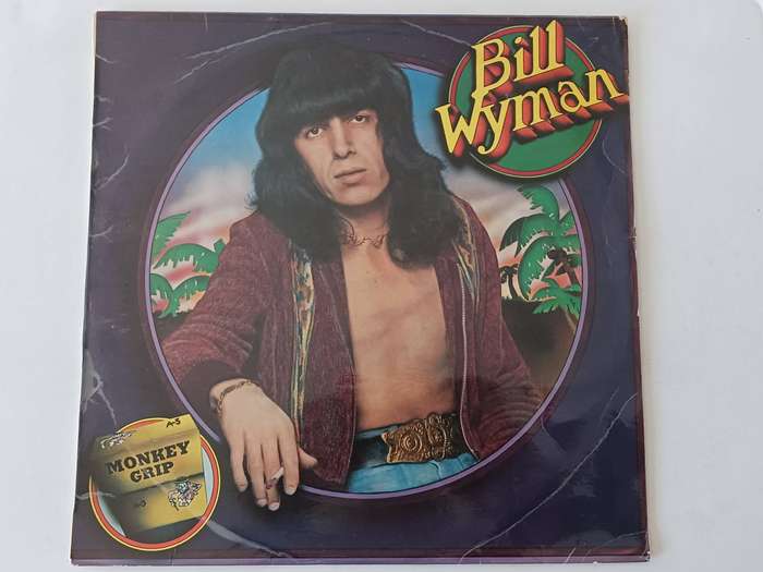 Bill Wyman - Monkey Grip  ( Rare 1974 SA released LP.)