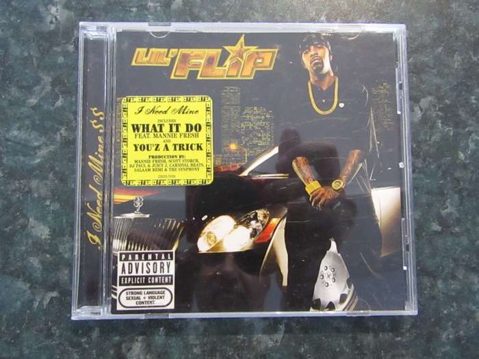 Lil' Flip - I Need Mine $$ (CD)