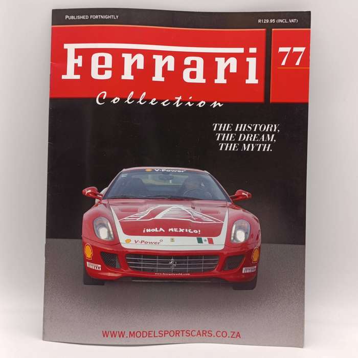 2006 Ferrari 599 GTB Fiorano Pan-American tour die-cast racing model car - scale 1/43