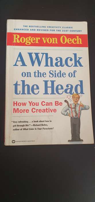 A Whack on the Side of the Head (How You Can Be More Creative