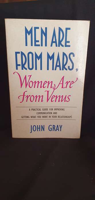 Men are from Mars, Women are from Venus - John Gray