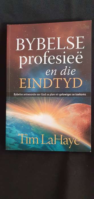 Bybelse profesieë en die eindtyd - Tim LaHaye