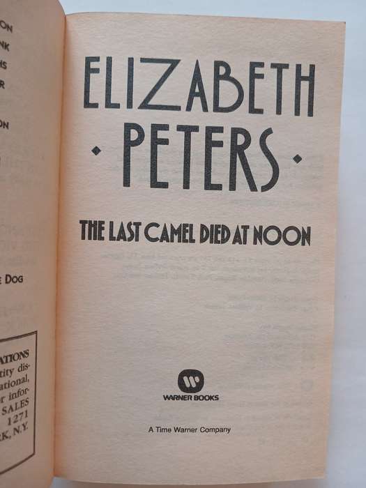 Elizabeth Peters, The Last Camel Died at Noon