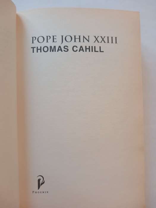 Pope John XXIII by Thomas Cahill
