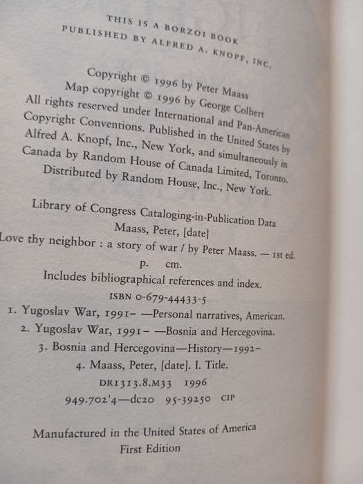 Love Thy Neighbour, A Story of War by Peter Maass, First Edition