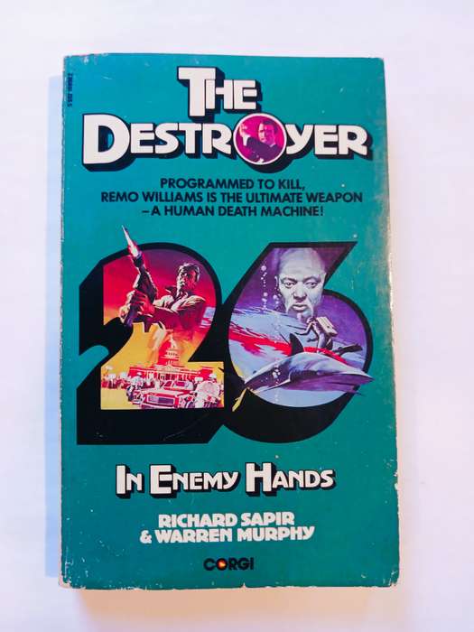 The Destroyer No. 26, In Enemy Hands by Richard Sapir & Warren Murphy