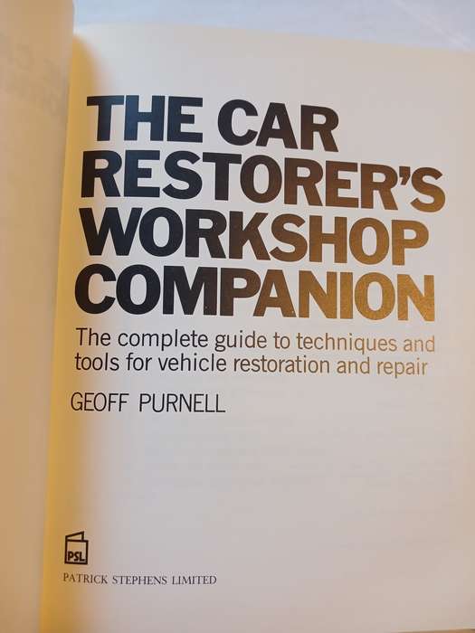 The Car Restorer's Workshop Companion by Geoff Purnell