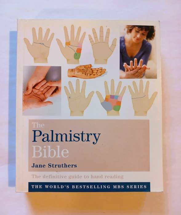 The Palmistry Bible by Jane Struthers