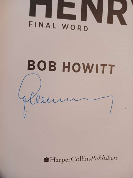 Graham Henry, Final Word by Bob Howitt, Signed