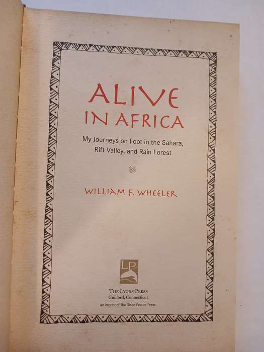 Alive in Africa by William F. Wheeler