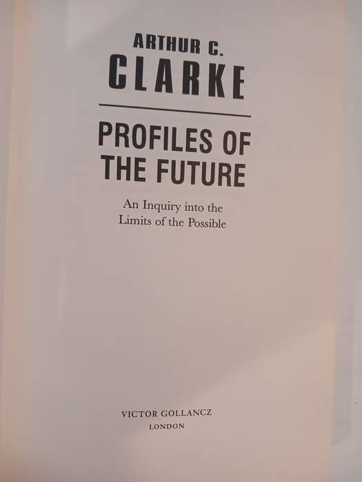 Profiles of the Future by Arthur C. Clarke