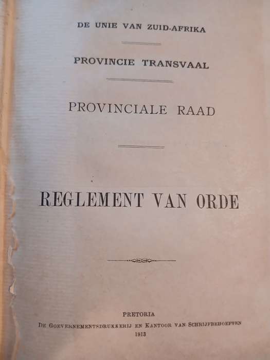 Reglement van Orde van de Provinciale Raad, De Unie Van Zuid-Afrika 1913