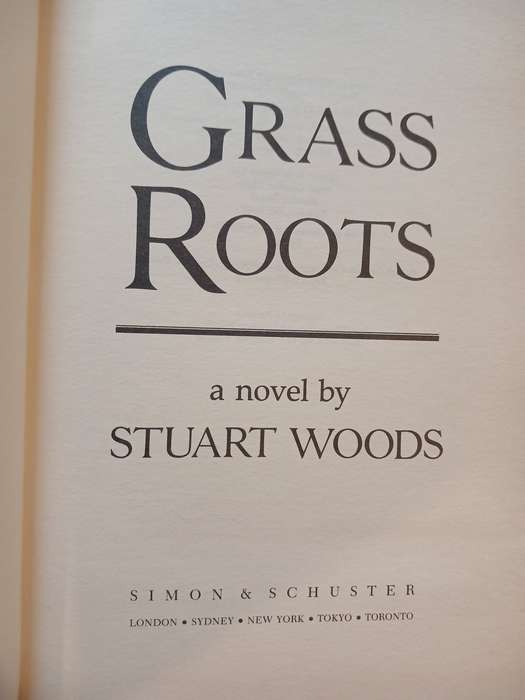 Grass Roots by Stuart Woods, First Edition