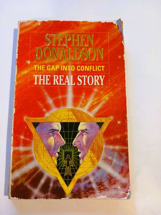 The Real Story, The Gap into Conflict by Stephen Donaldson