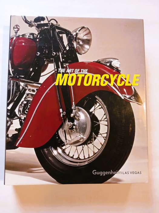 The Art of the Motorcycle, Guggenheim Museum edited by Matthew Drutt