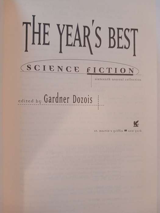 The Years Best Science Fiction, Sixteenth Annual Collection