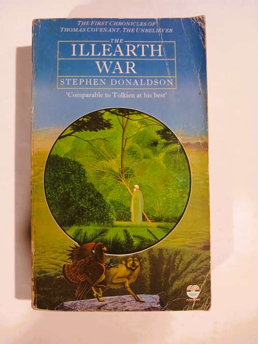 The Illearth War, Volume 2, The Chronicles of Thomas Covenant the Unbeliever by Stephen Donaldson