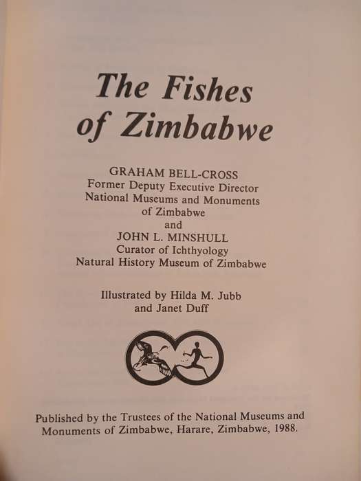 The Fishes of Zimbabwe by Graham Bell-Cross and John L. Minshull