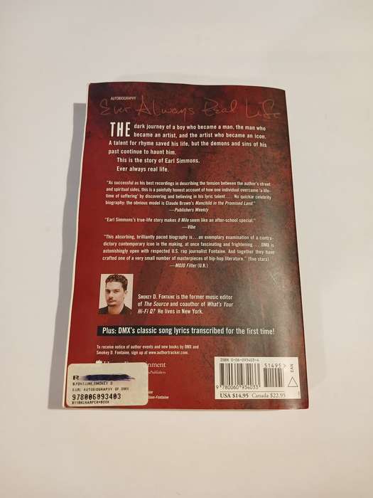 E.A.R.L. The Autobiography of DMX by Smokey D. Fontaine