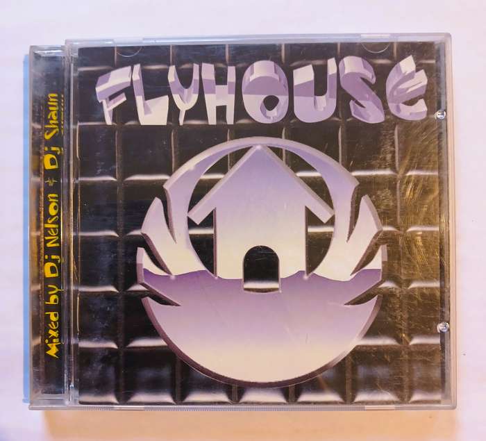 Flyhouse, Various, Mixed by Dj Nelson & Dj Shaun CD