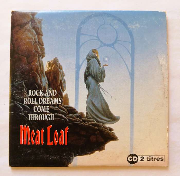 Meat Loaf, Rock and Roll Dreams Come Through CD single, EU