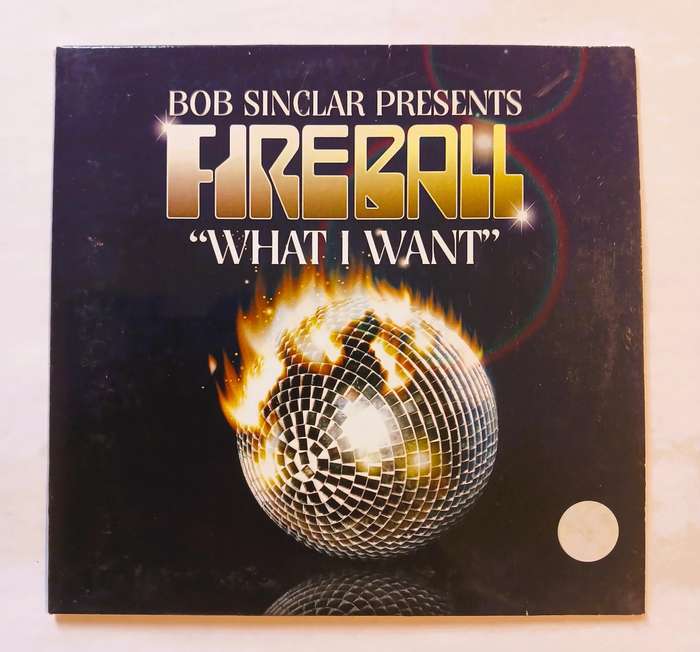 Bob Sinclar, Fireball "What I Want" CD single, Promo